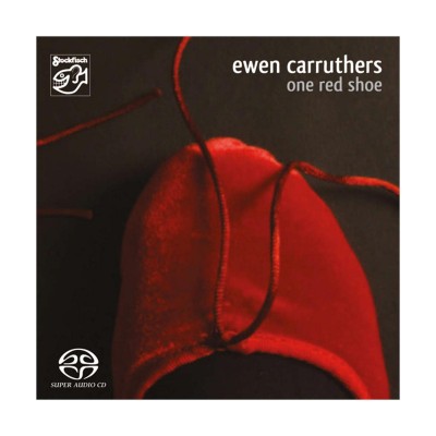 Ewen Carruthers - One Red Shoe - SACD