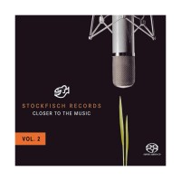Stockfisch Records - Closer to the Music Vol. 2 - Various Artists - SACD
