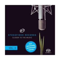 Stockfisch Records - Closer to the Music Vol. 3 - Various Artists - SACD
