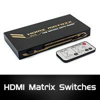 HDMI Matrix Switches